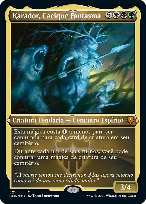 Karador, Cacique Fantasma
