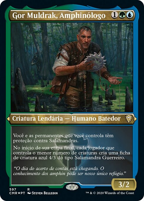 Gor Muldrak, Amphinólogo
