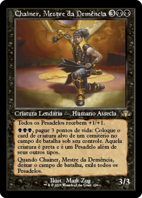Chainer, Mestre da Demência