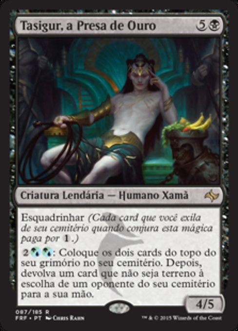 Tasigur, a Presa de Ouro