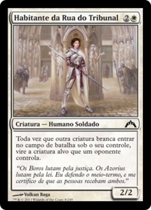 Habitante da Rua do Tribunal