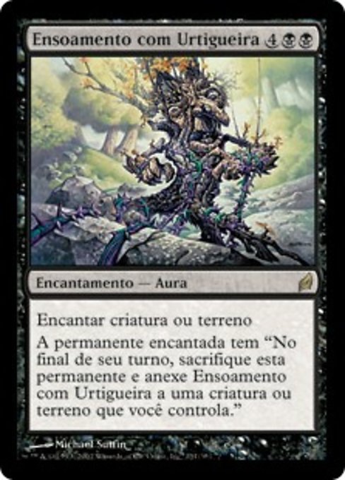 Ensoamento com Urtigueira