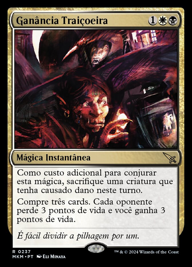 Ganância Traiçoeira