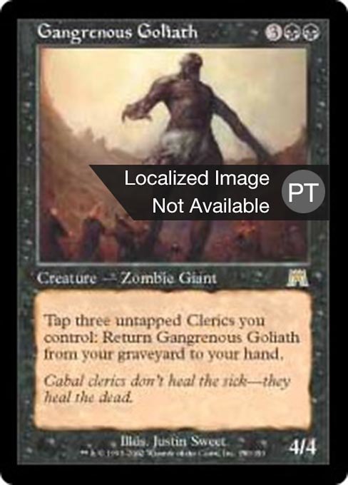 Golias Gangrenoso