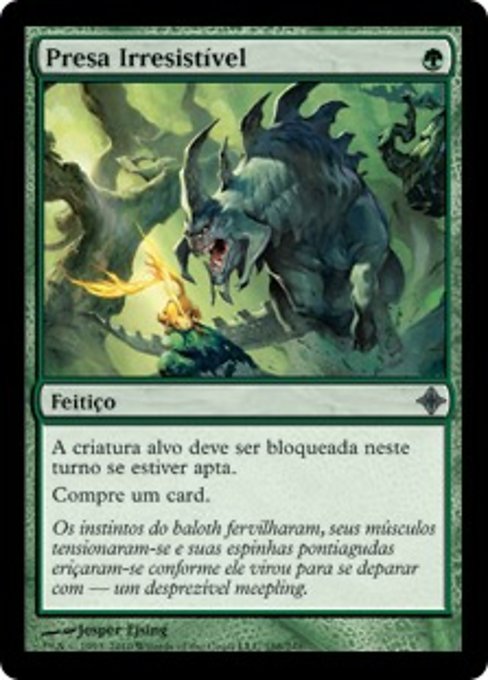 Presa Irresistível