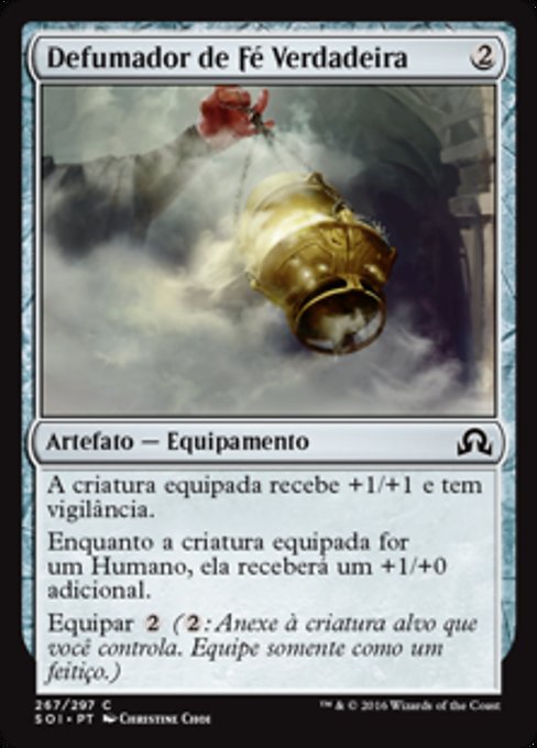 Defumador de Fé Verdadeira