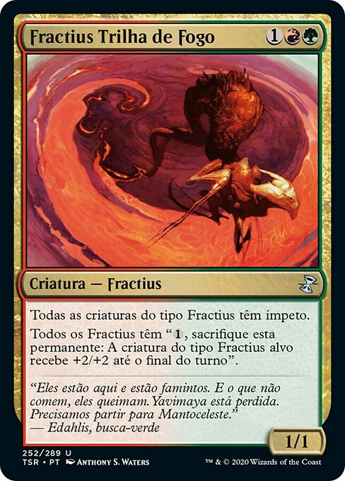 Fractius Trilha de Fogo