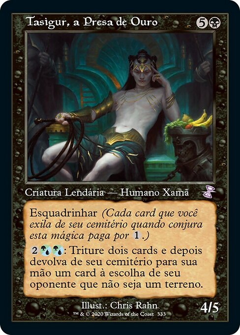 Tasigur, a Presa de Ouro