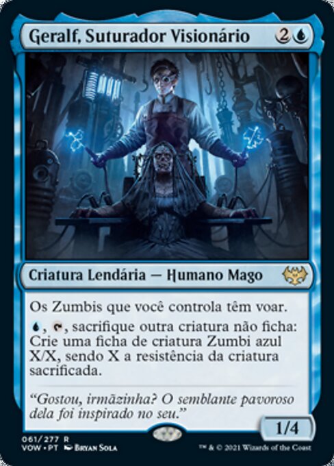 Geralf, Suturador Visionário