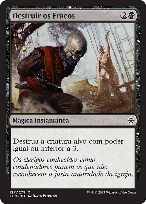 Destruir os Fracos